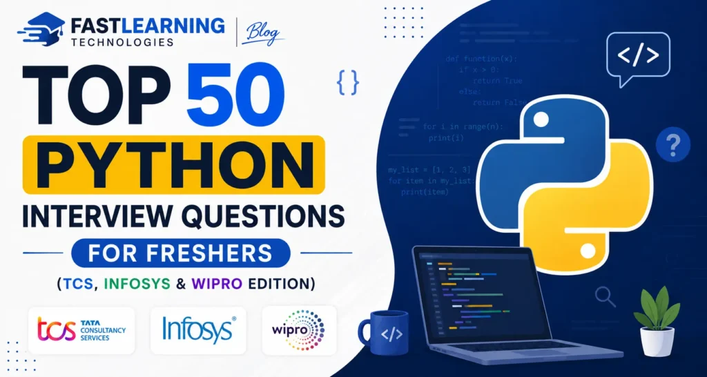 op 50 Python interview questions for freshers — TCS, Infosys and Wipro preparation guide